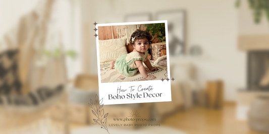 How to Create a Boho Style Decor for Newborn Photography